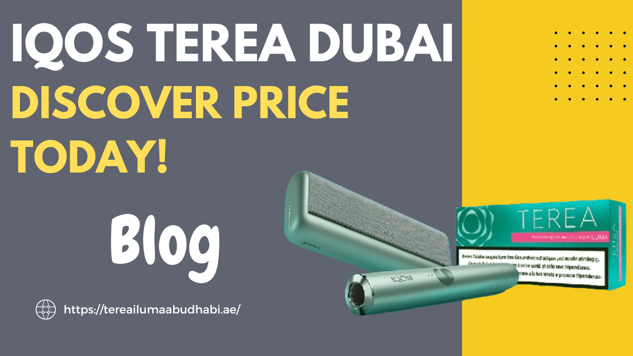 Terea Dubai: Prices & Next-Gen Vape