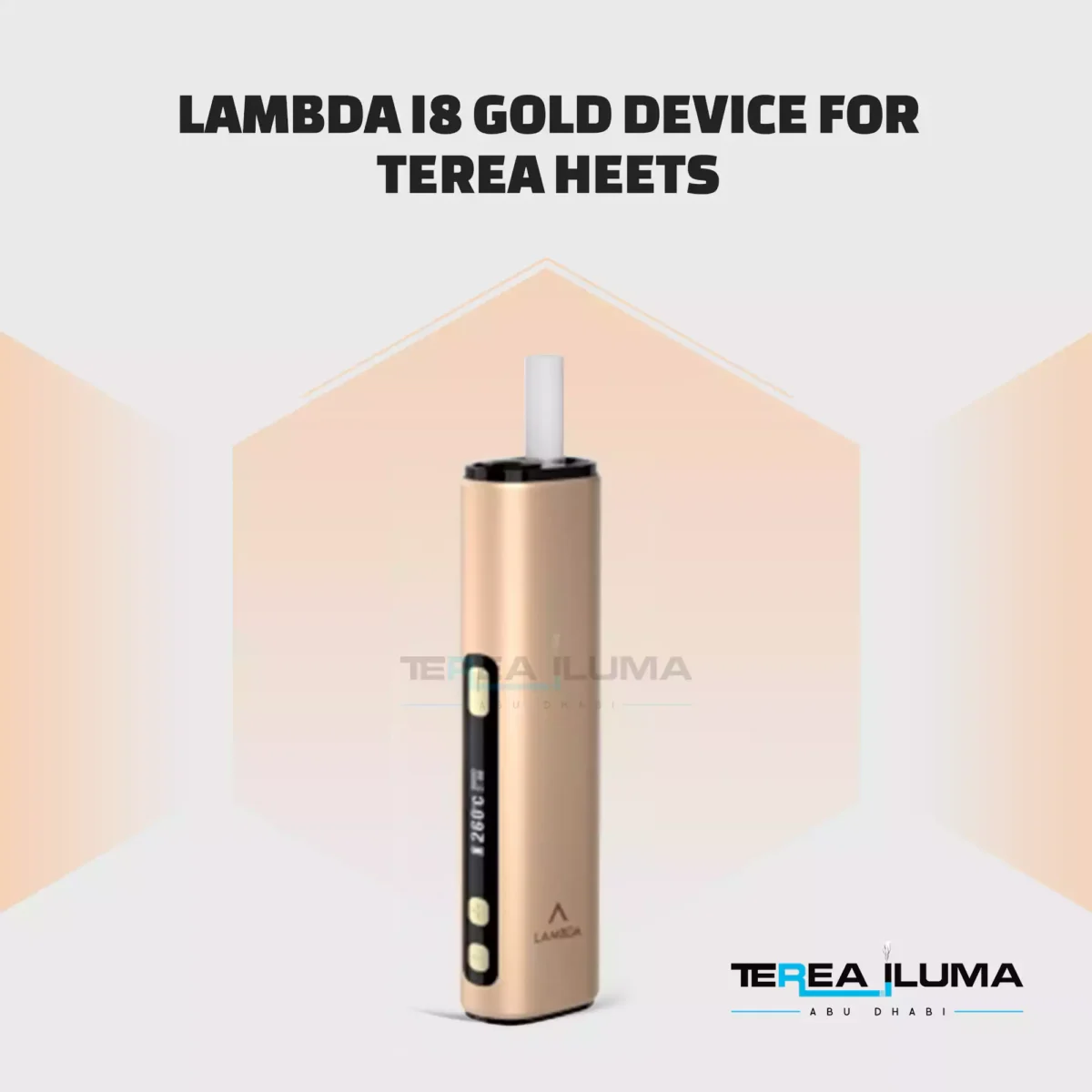 Lambda i8 gold device for terea heets