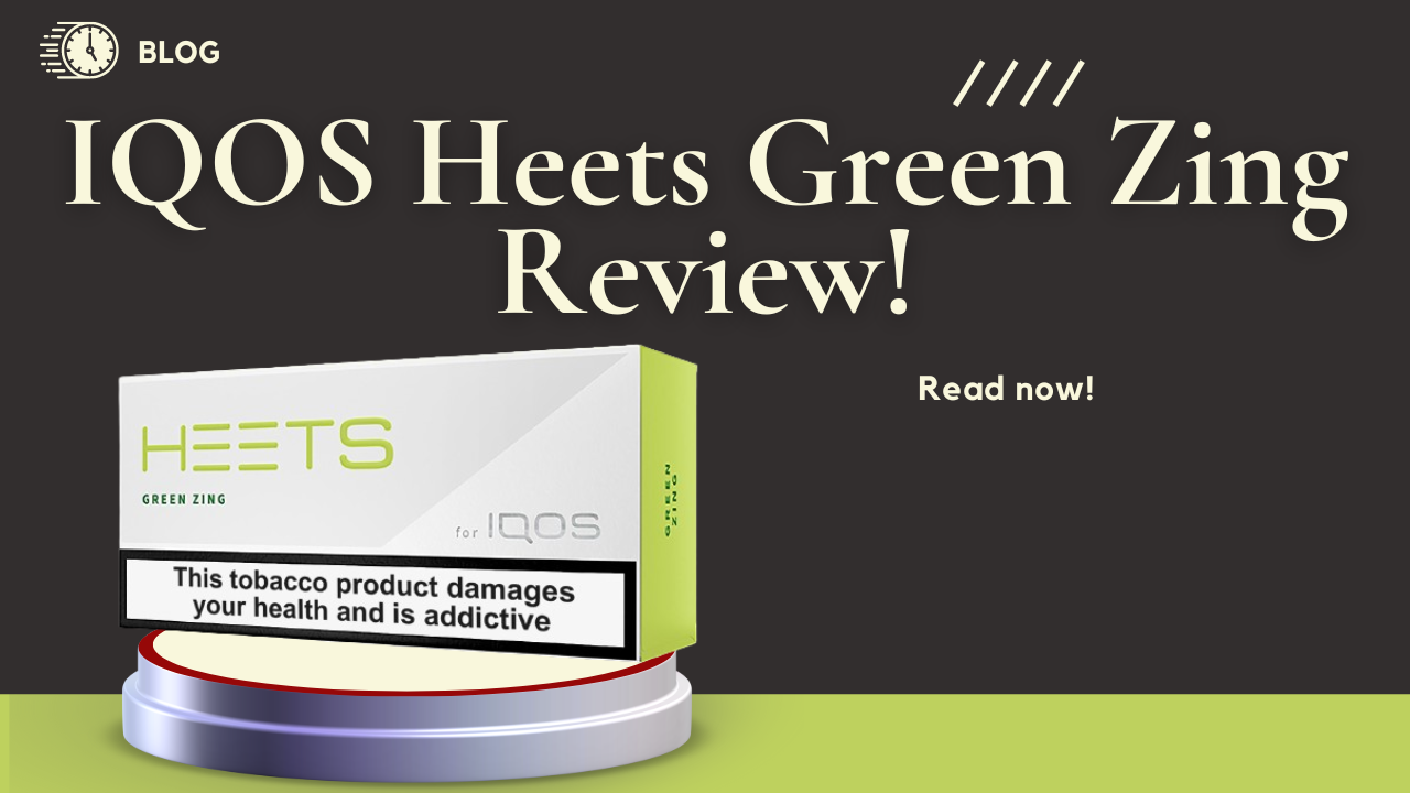 Iqos heets green zing flavor review!